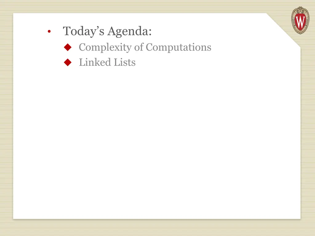 today s agenda complexity of computations linked