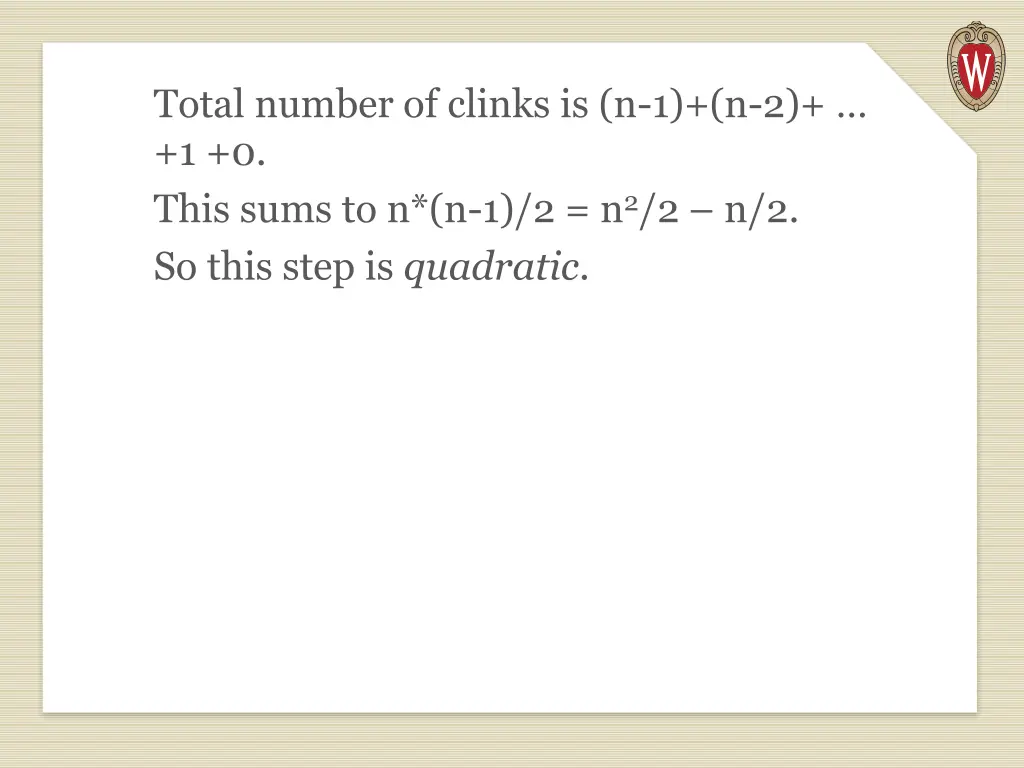 total number of clinks is n 1 n 2 1 0 this sums