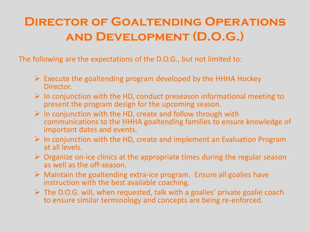 director of goaltending operations