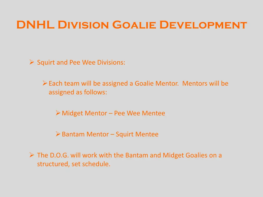 dnhl division goalie development