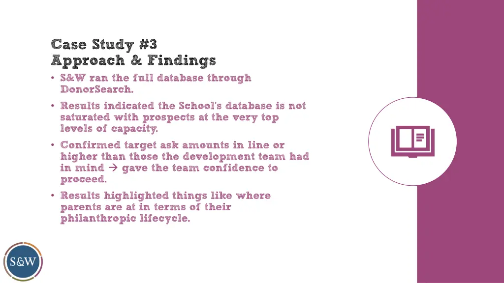 case study 3 approach findings s w ran the full