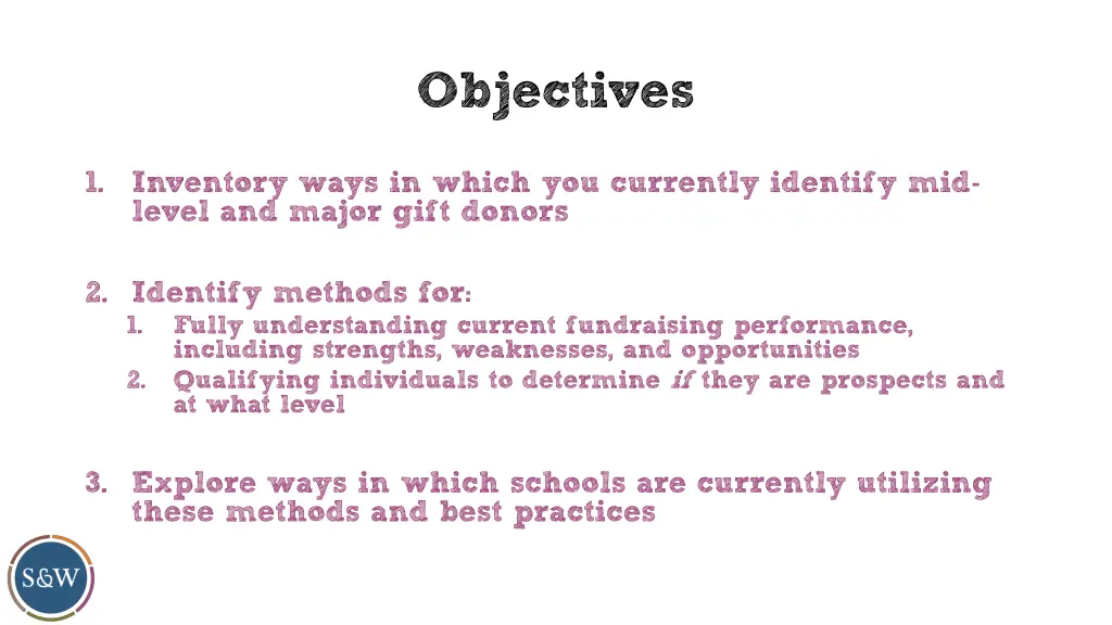 objectives