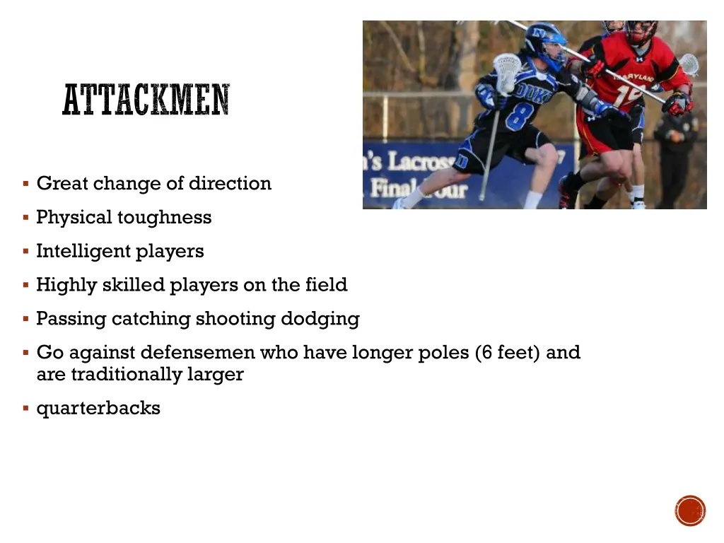 attackmen