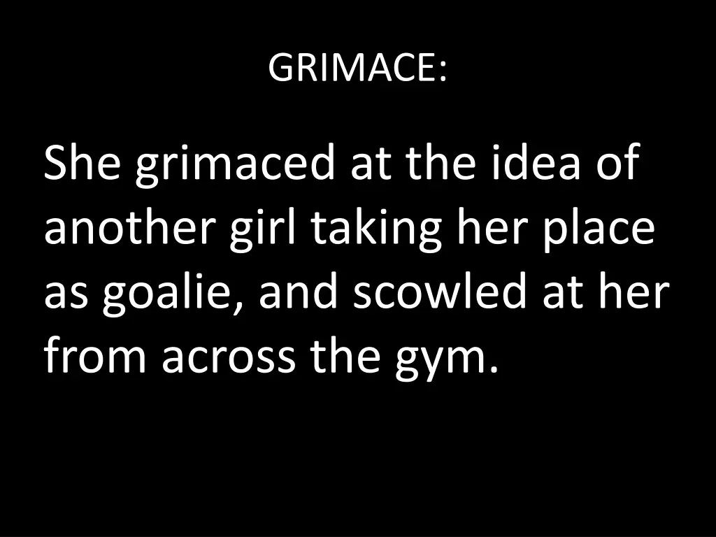 grimace 1