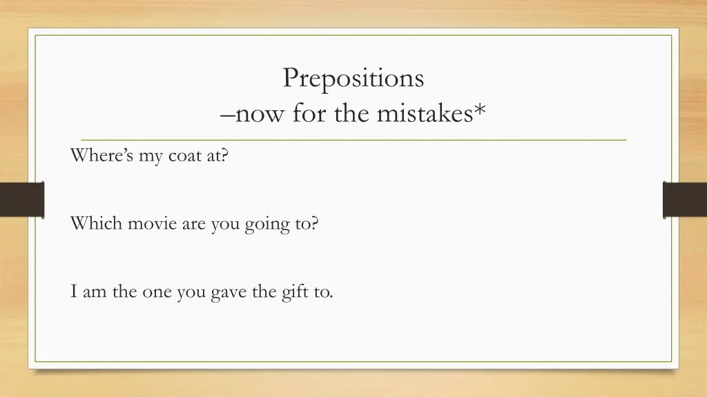 prepositions now for the mistakes 2