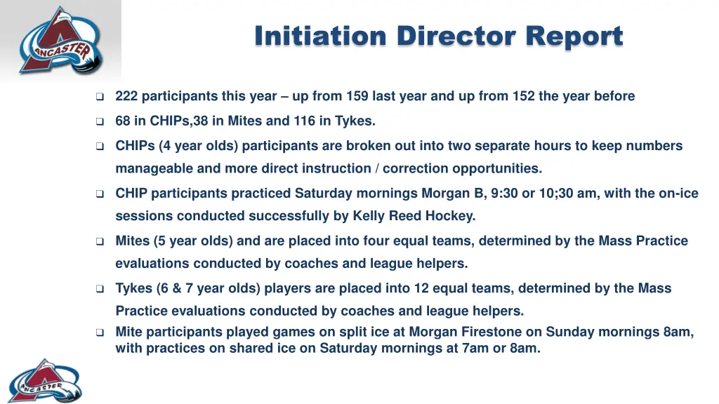 initiation director report