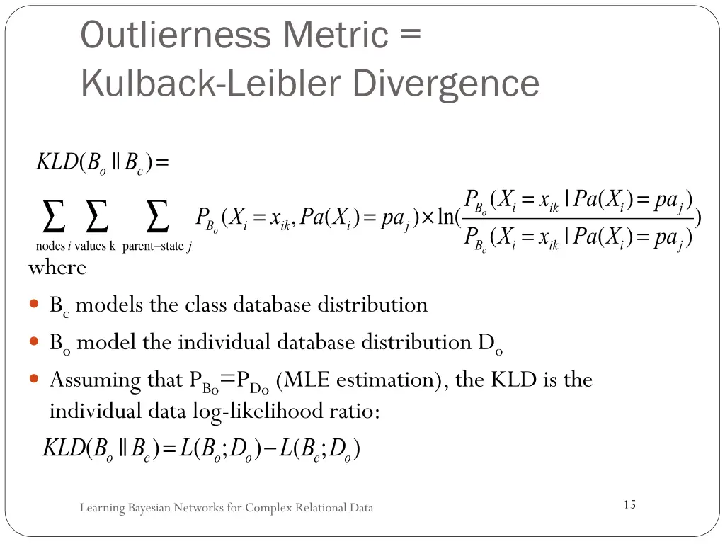 outlierness metric kulback leibler divergence