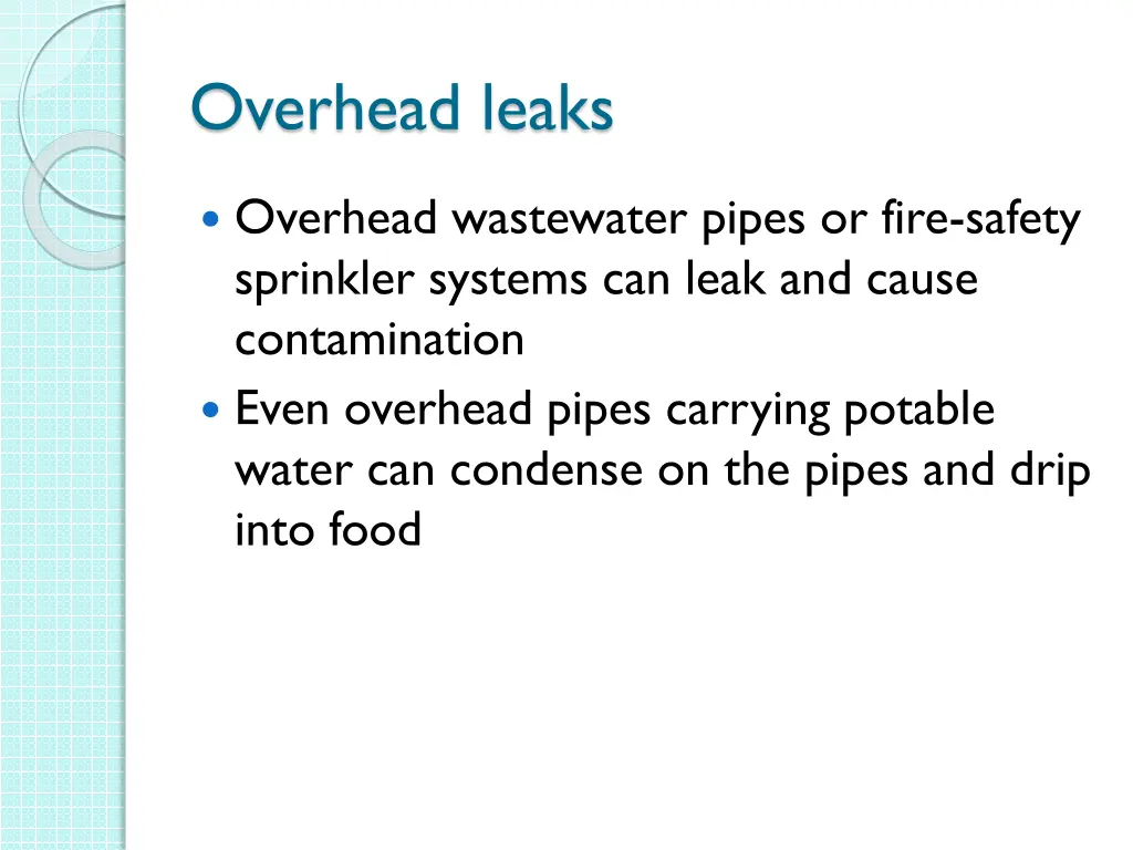 overhead leaks