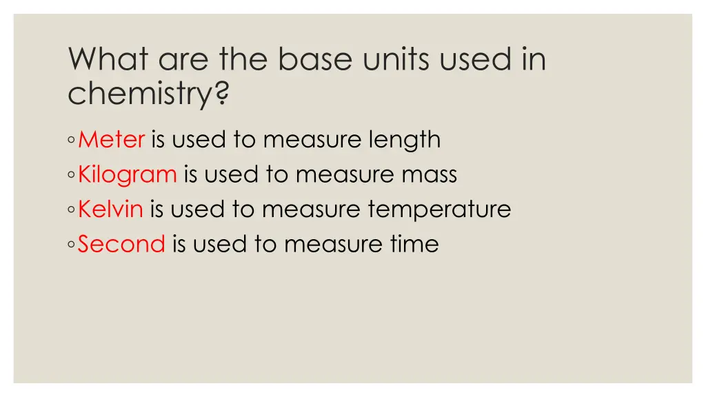 what are the base units used in chemistry