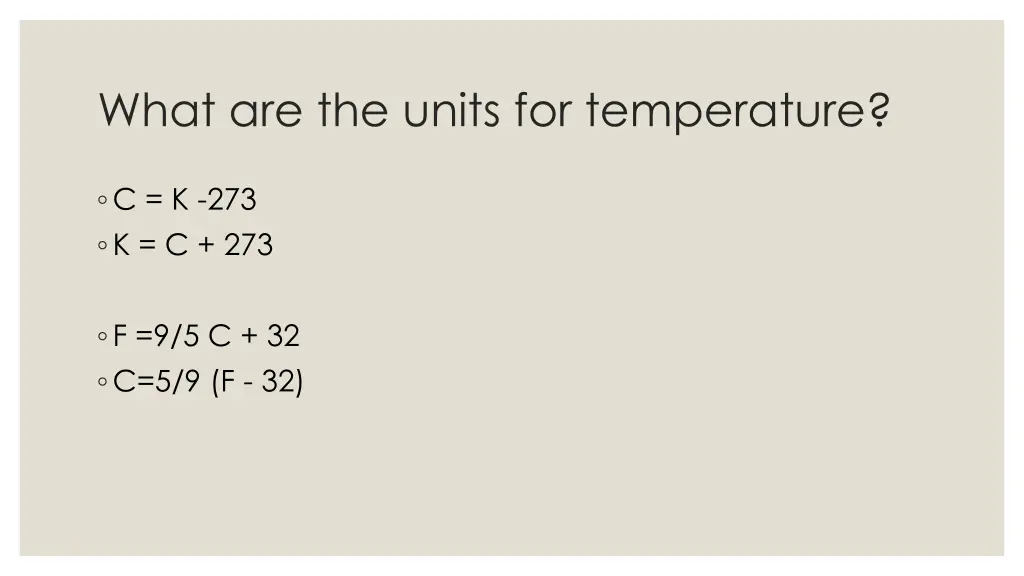 what are the units for temperature