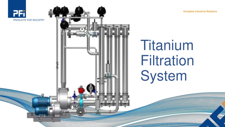 titanium filtration system