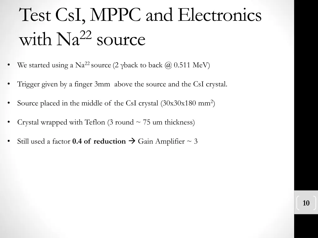 test csi mppc and electronics with na 22 source