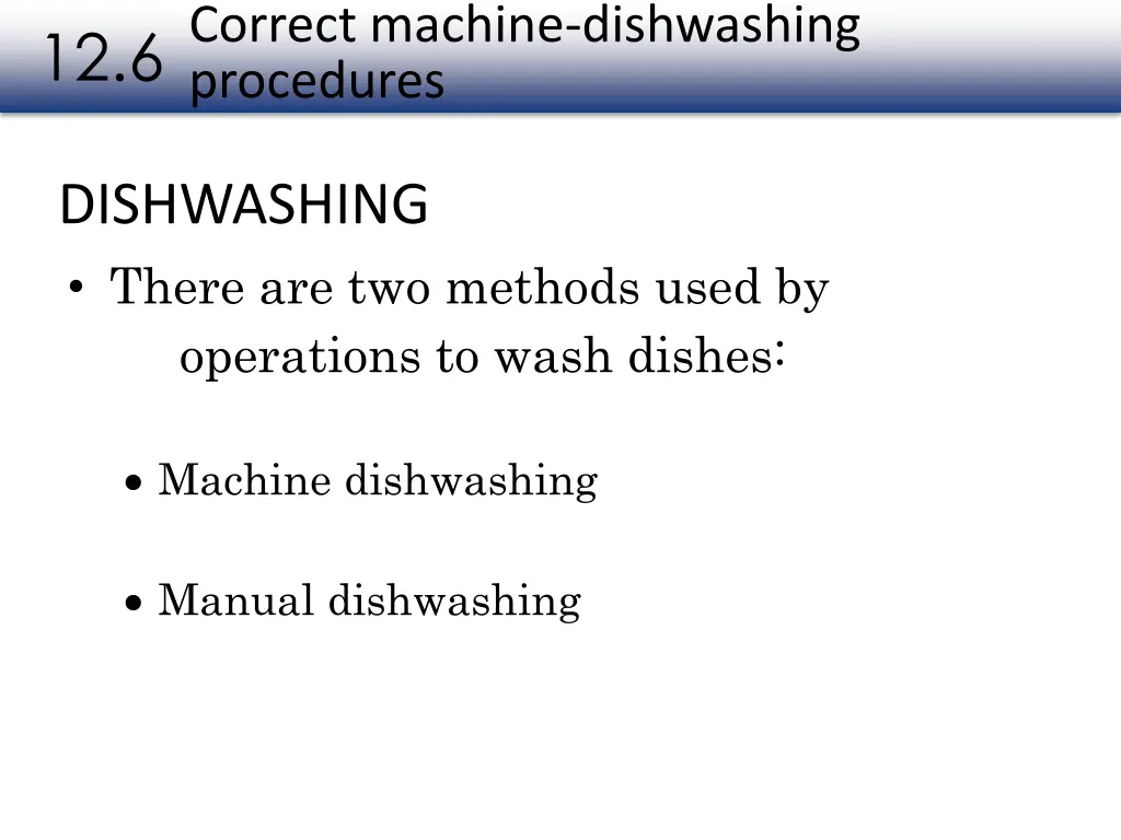 correct machine dishwashing procedures