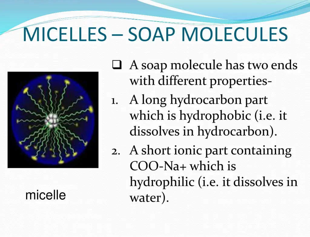 micelles soap molecules