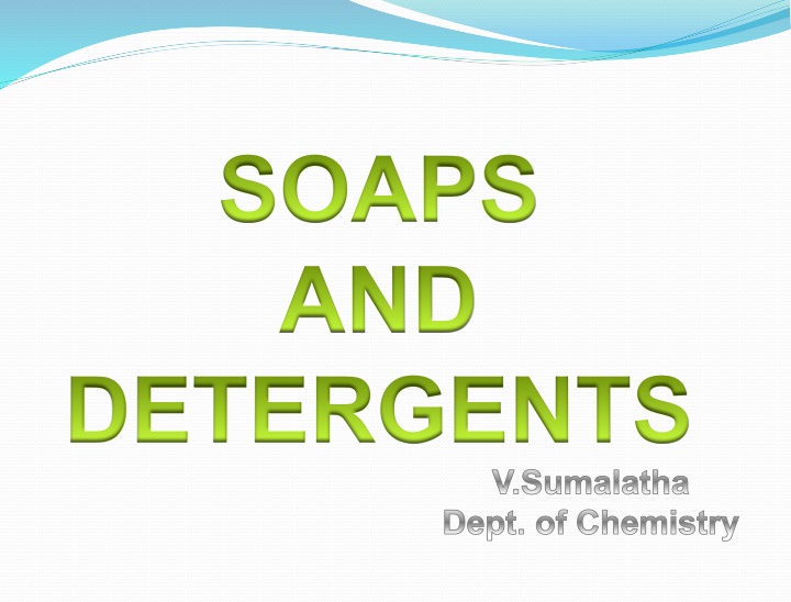 soaps and detergents