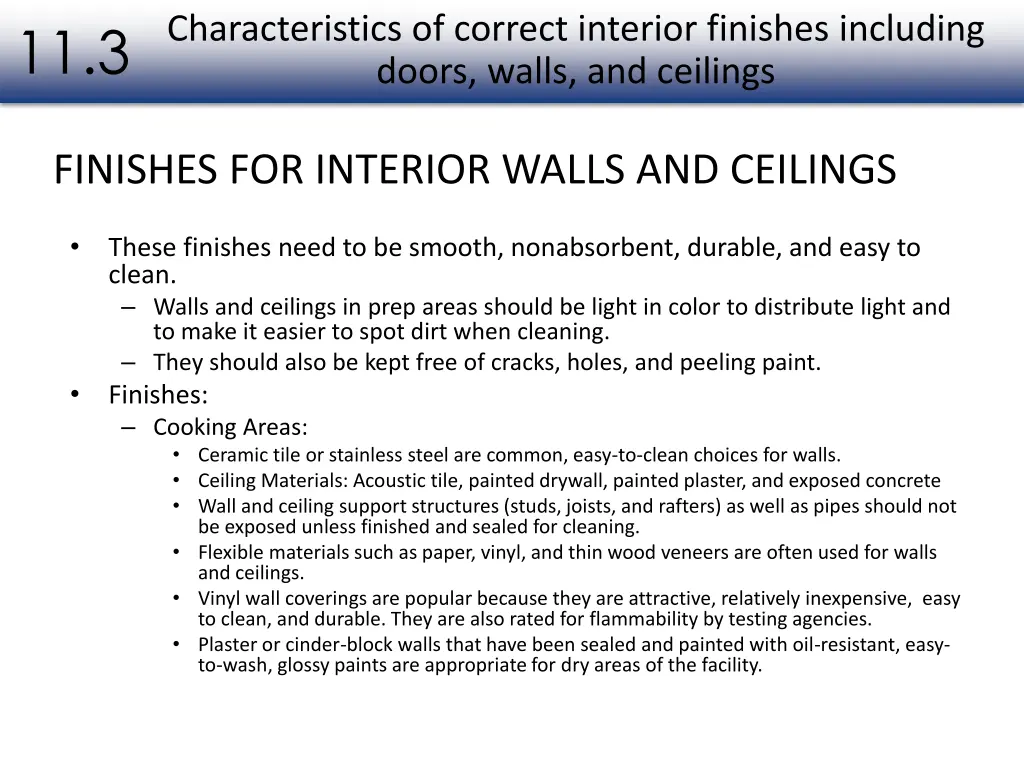 characteristics of correct interior finishes