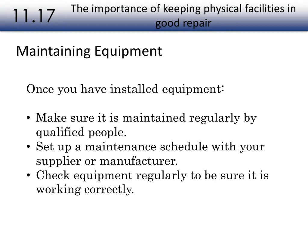 the importance of keeping physical facilities