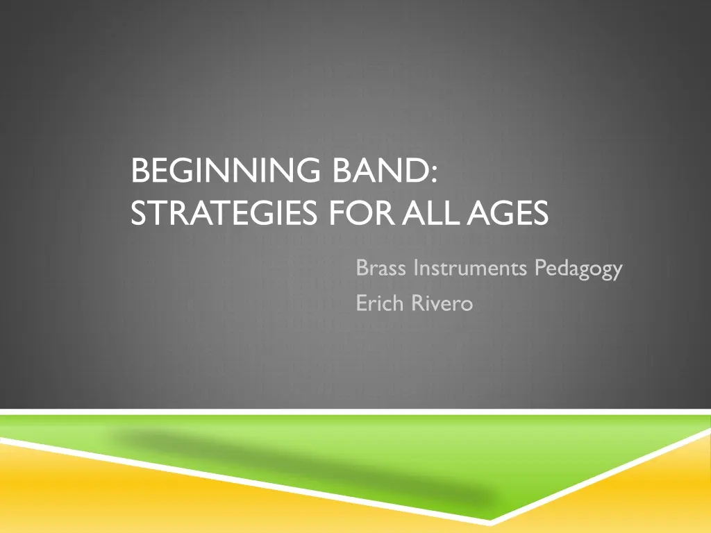 beginning band strategies for all ages 1