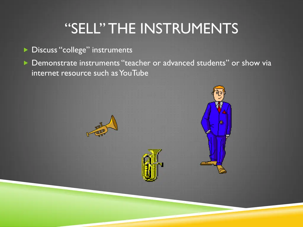 sell the instruments