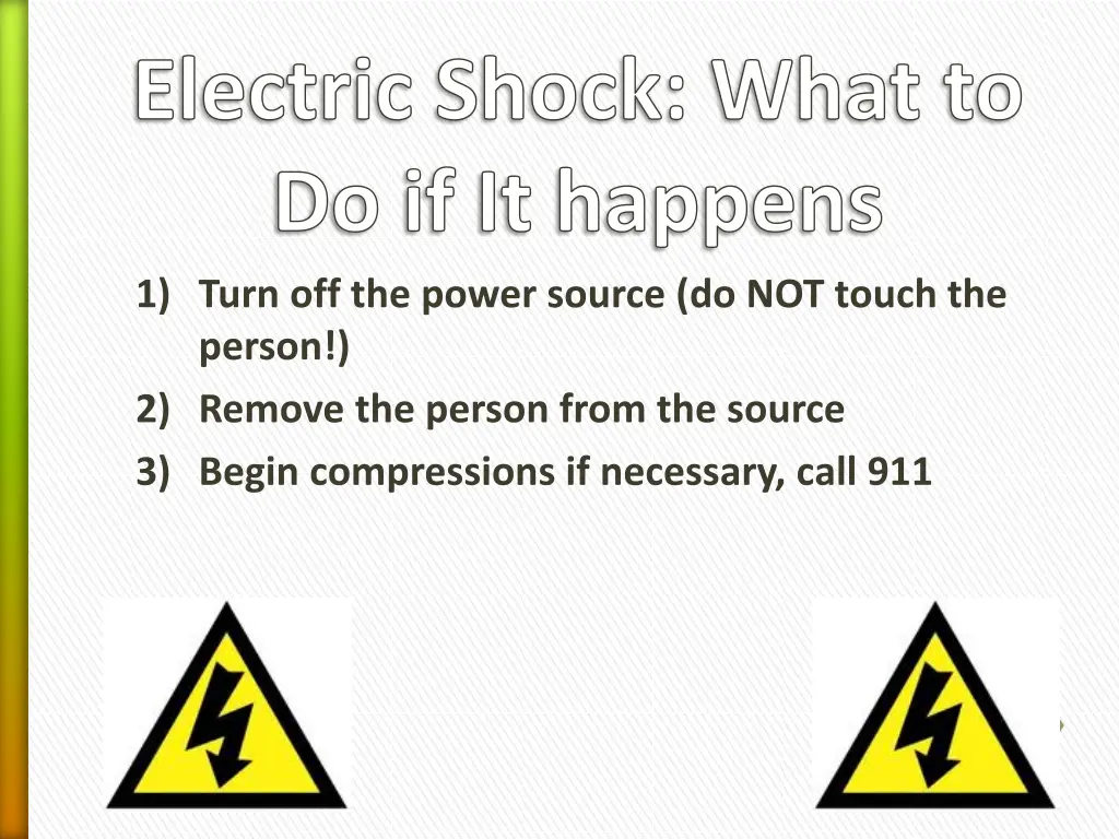 electric shock what to do if it happens 1 turn