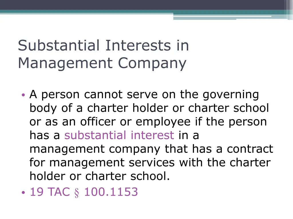 substantial interests in management company