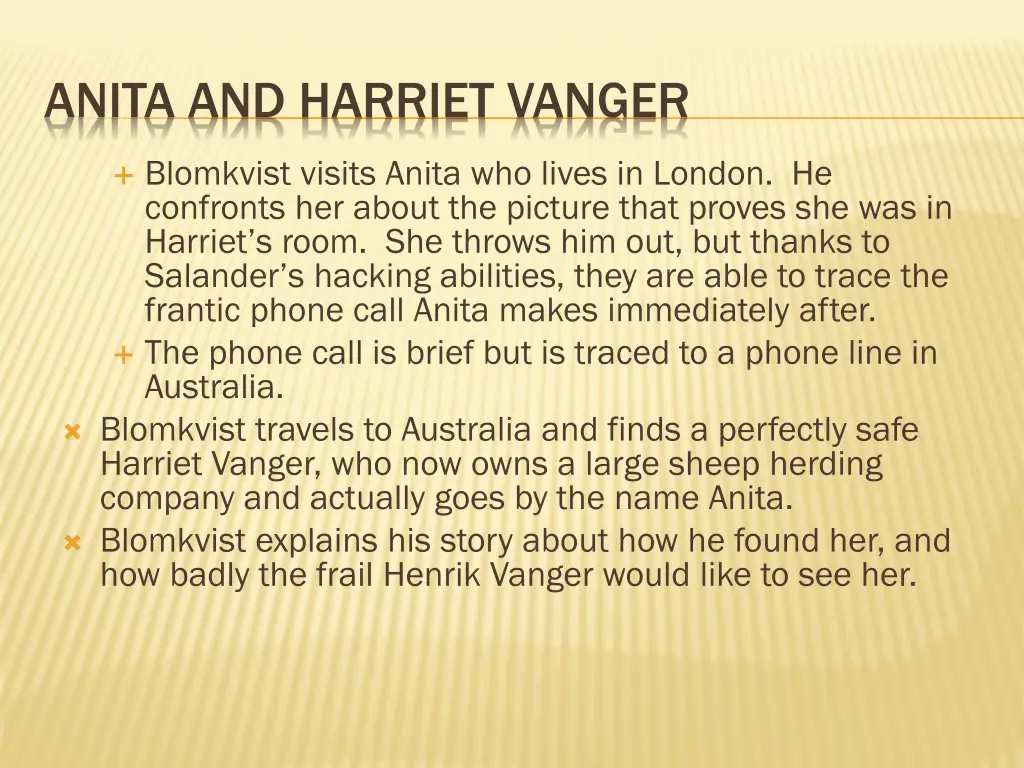 anita and harriet vanger