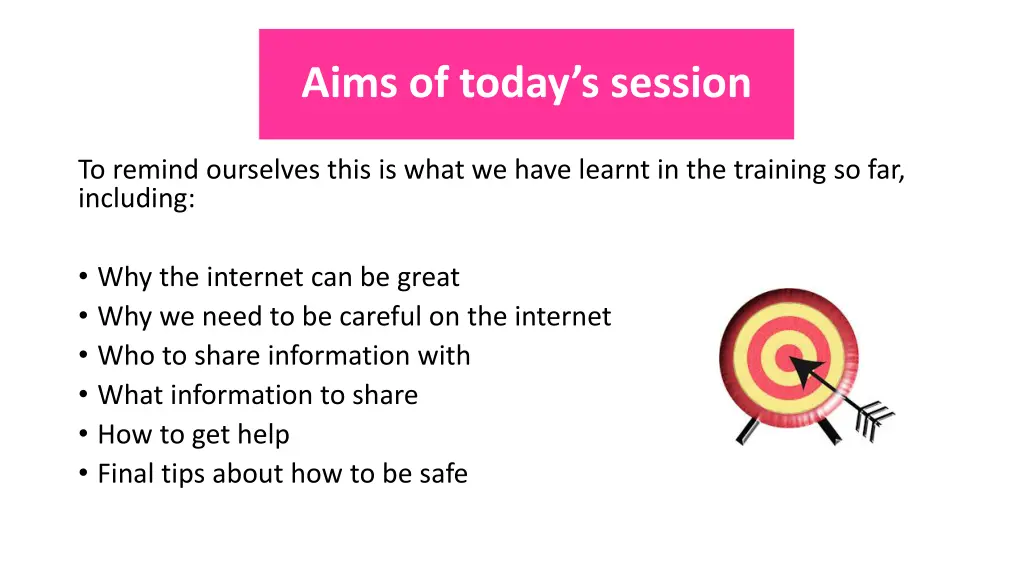 aims of today s session