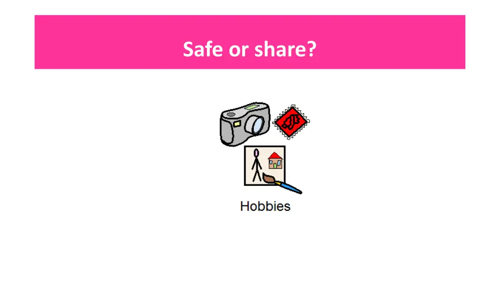 safe or share 3