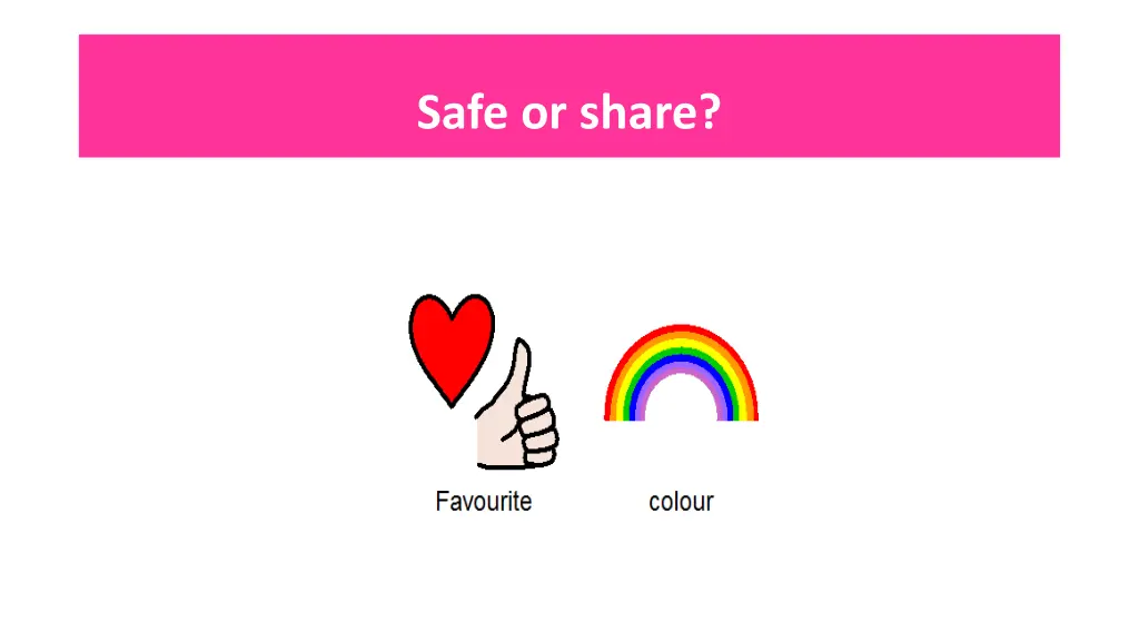 safe or share 4