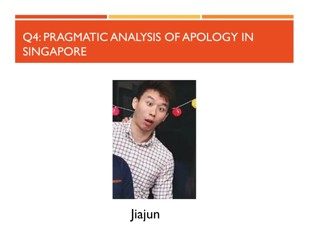 q4 pragmatic analysis of apology in singapore