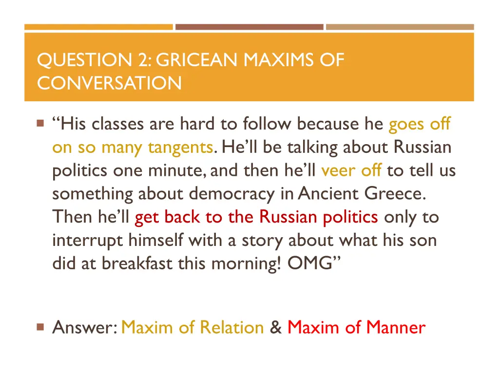 question 2 gricean maxims of conversation 4