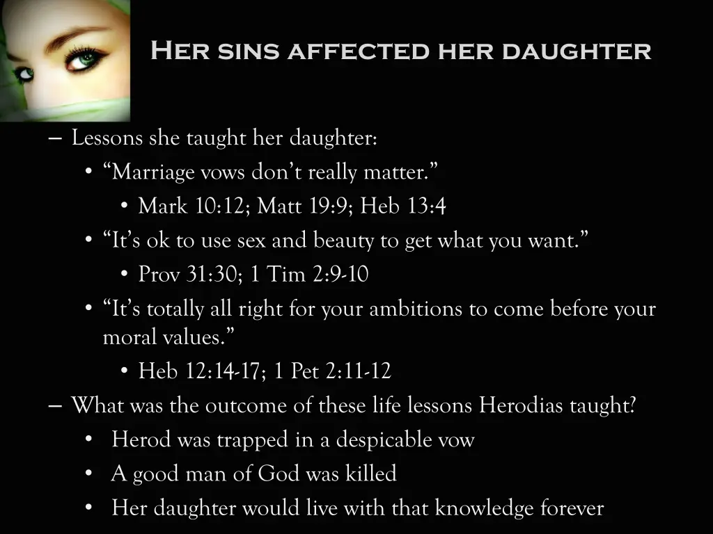 her sins affected her daughter