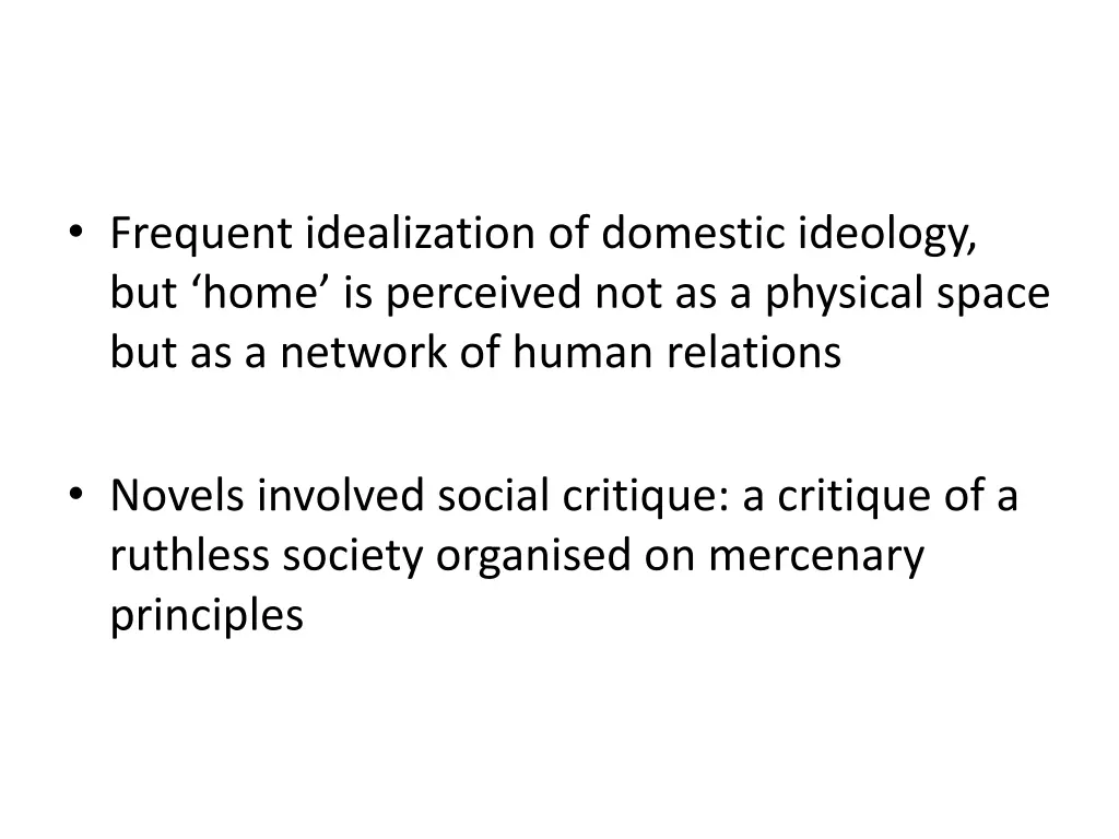 frequent idealization of domestic ideology