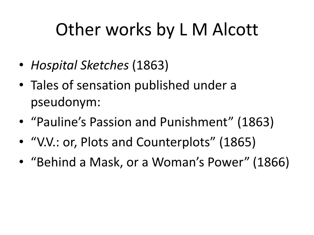 other works by l m alcott