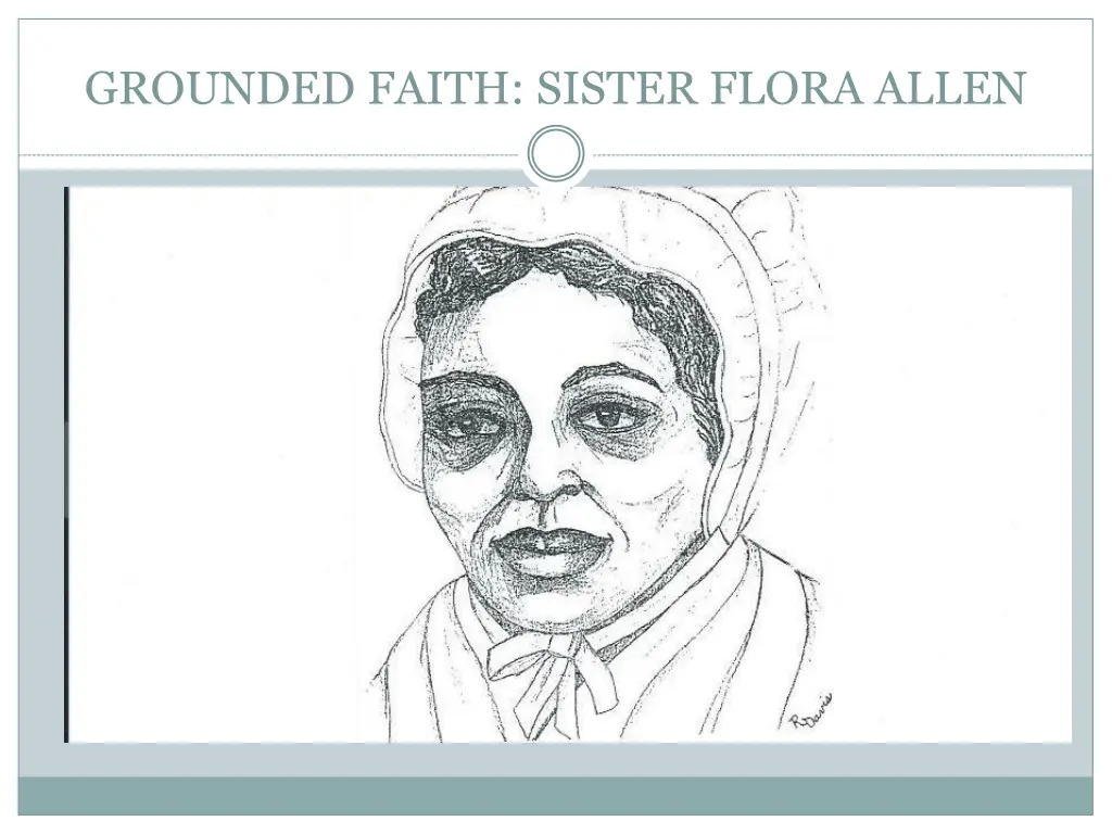 grounded faith sister flora allen