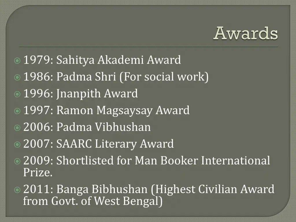 1979 sahitya akademi award 1986 padma shri