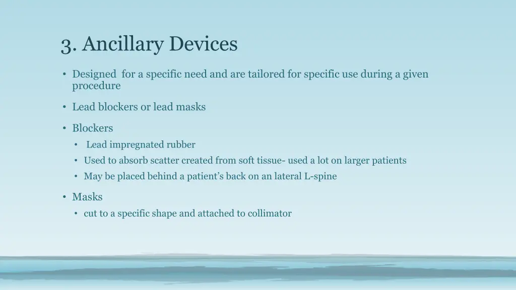 3 ancillary devices