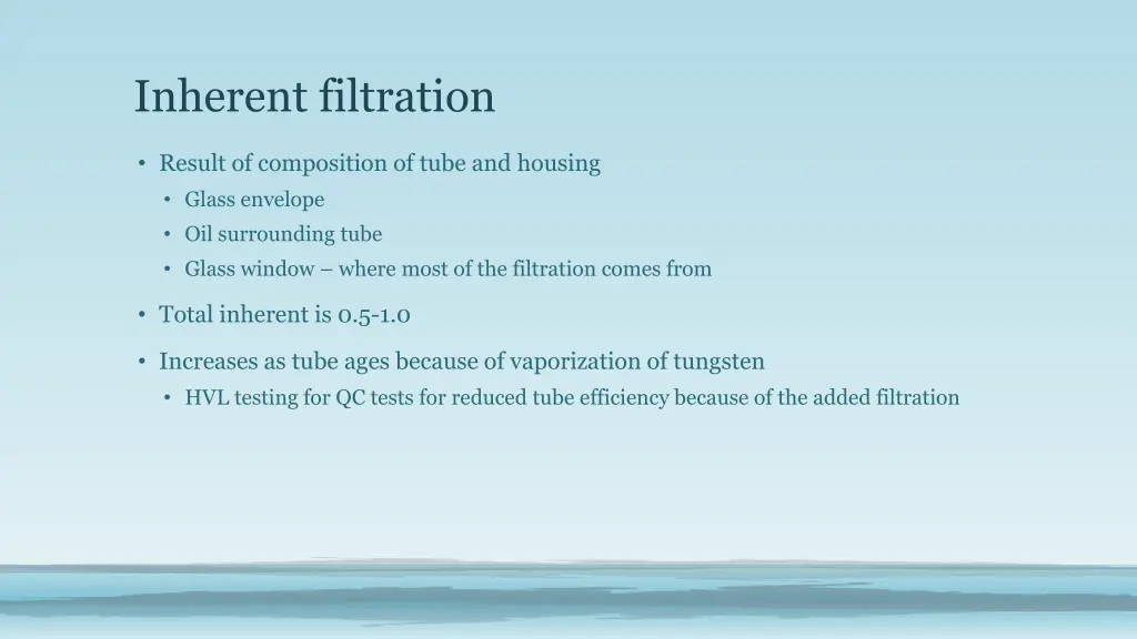 inherent filtration