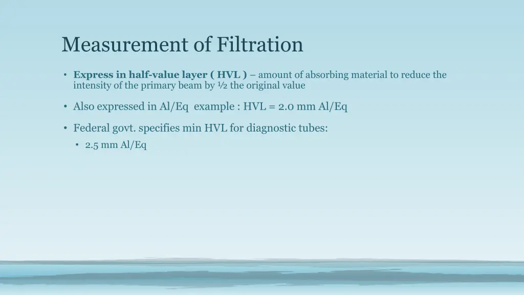 measurement of filtration