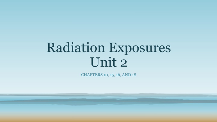 radiation exposures unit 2