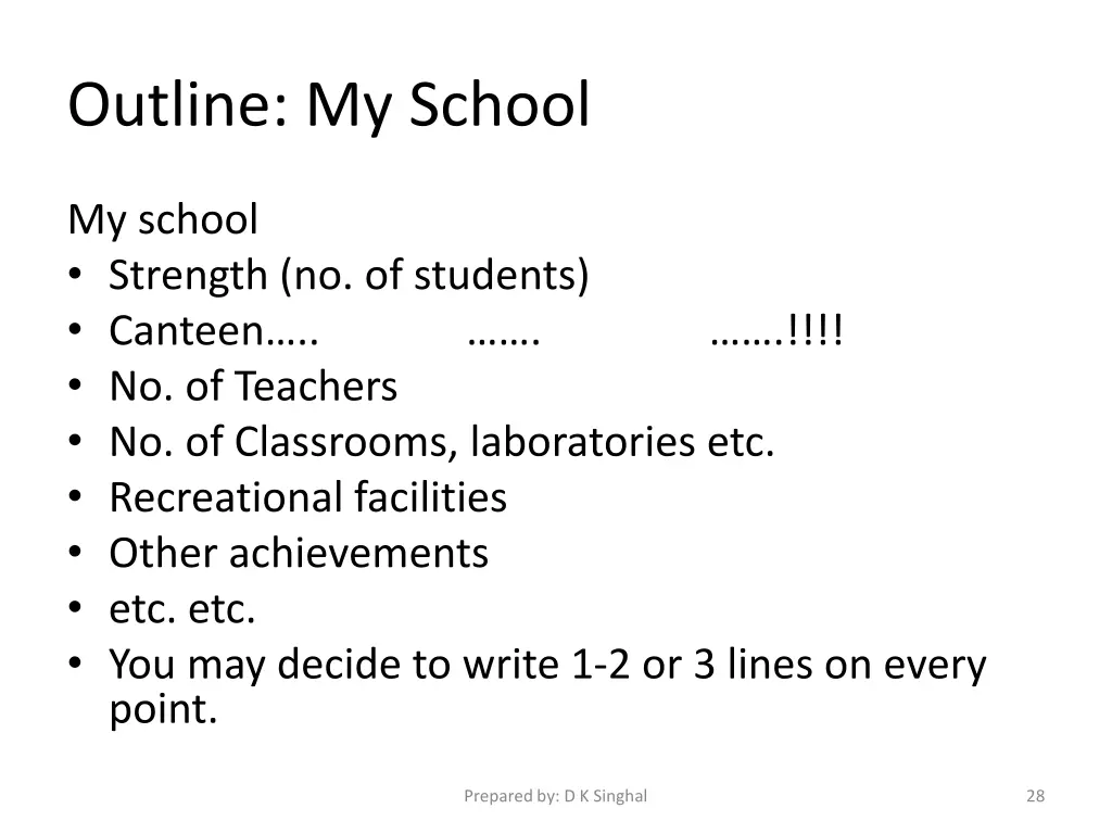 outline my school