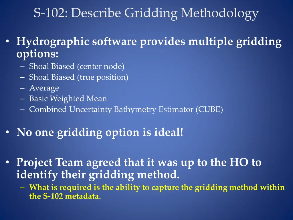 s 102 describe gridding methodology