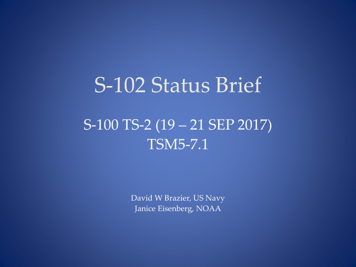 s 102 status brief