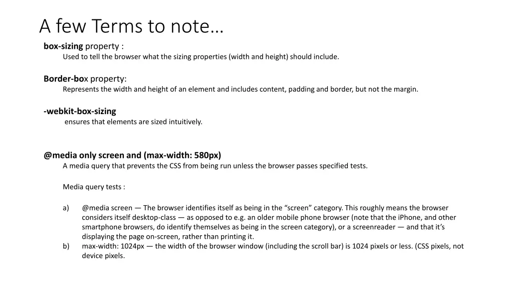 a few terms to note box sizing property used