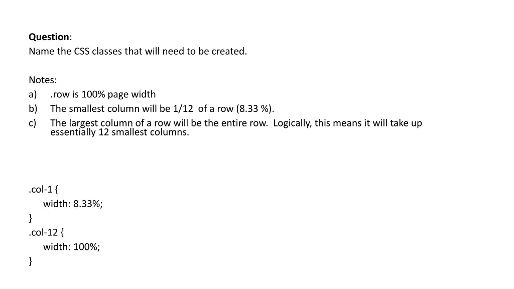 question name the css classes that will need