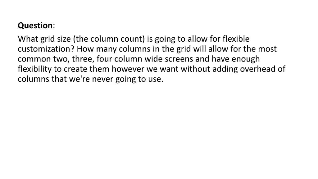 question what grid size the column count is going