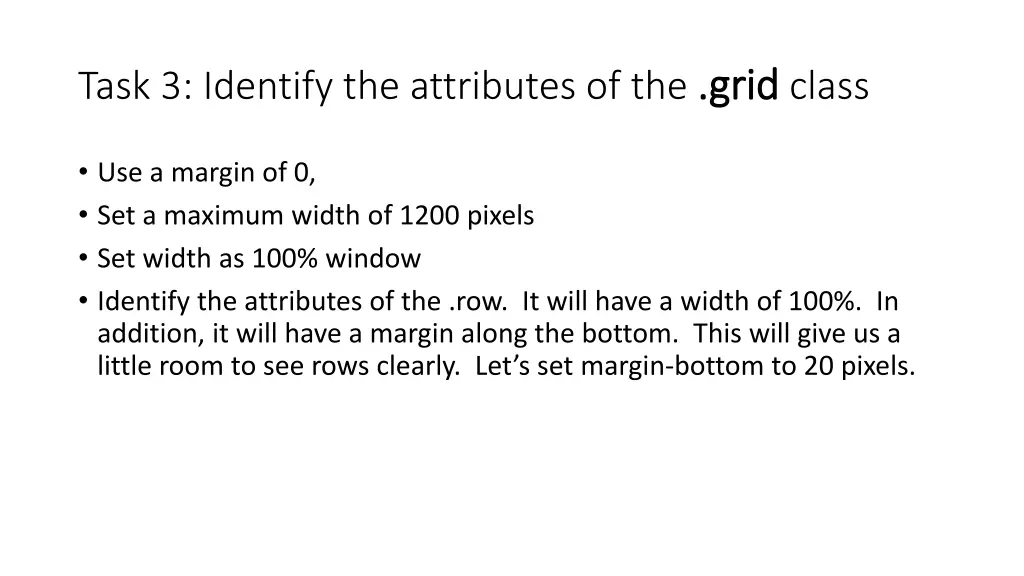 task 3 identify the attributes of the grid