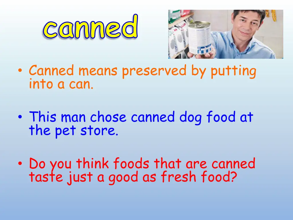 canned