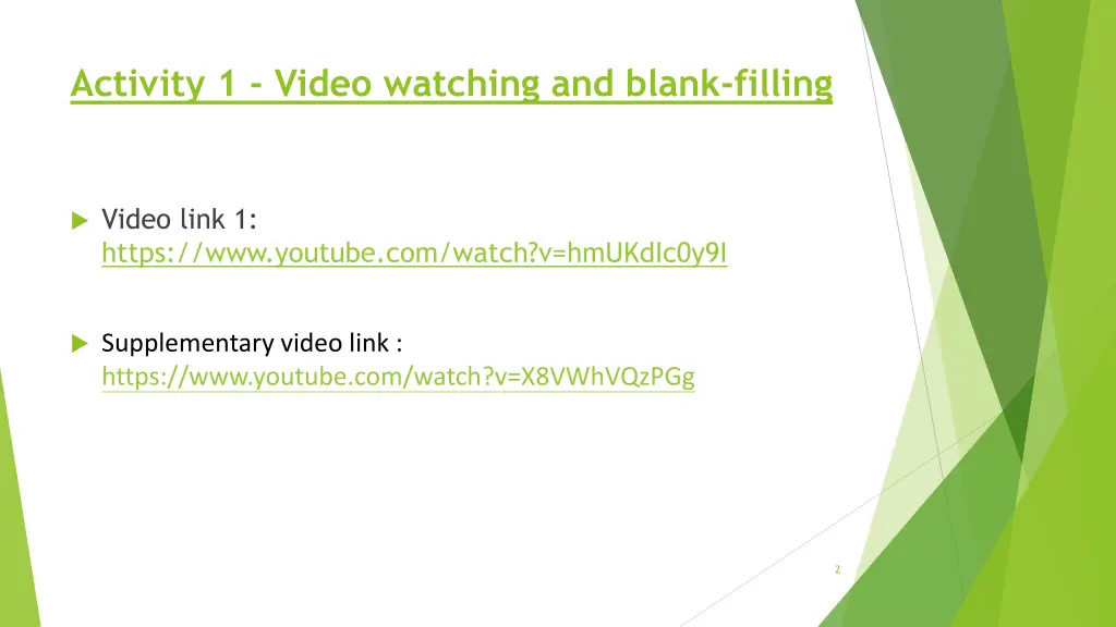 activity 1 video watching and blank filling