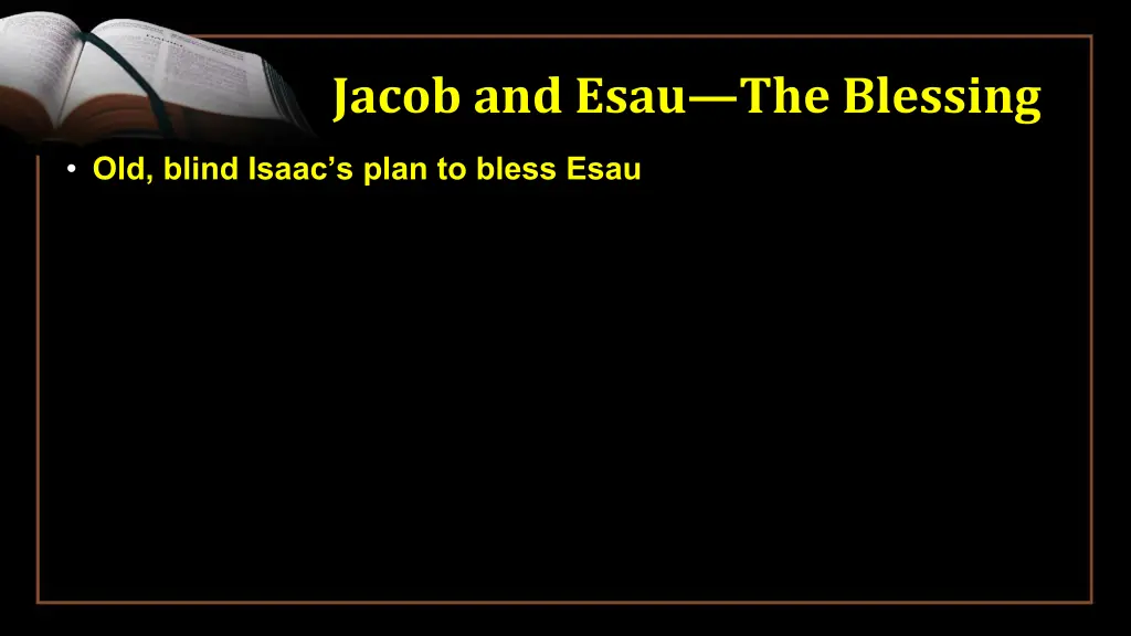 jacob and esau the blessing 1